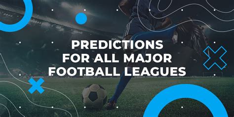 football league predictions|Free Football Predictions and Tips by League .